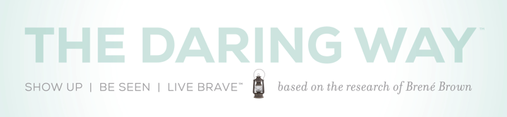 Daring Way banner